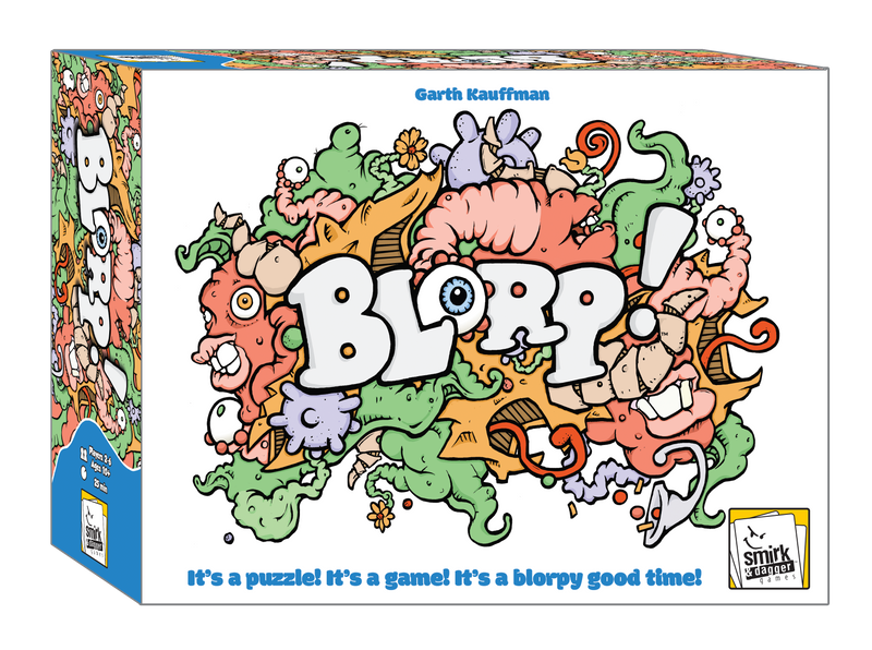 BLORP!