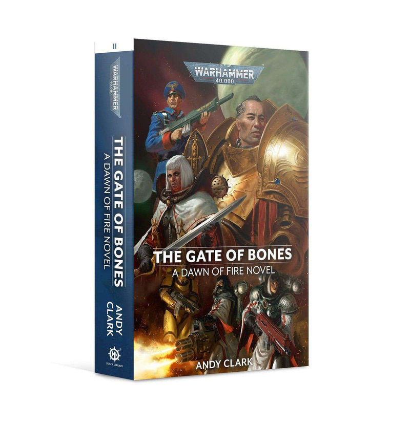 40k Dawn of Fire: The Gate of Bones (Paperback)