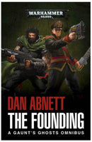 40k Gaunt's Ghosts: The Founding (Paperback)