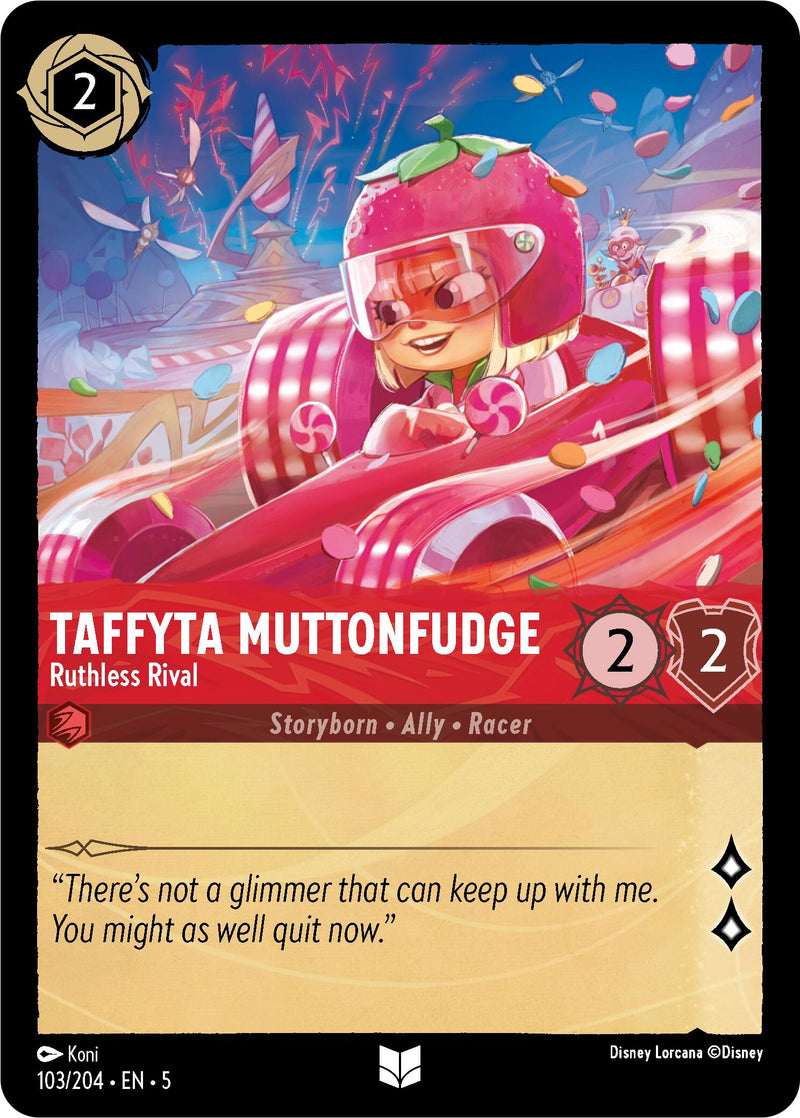 Taffyta Muttonfudge - Ruthless Rival (103/204) [Shimmering Skies]