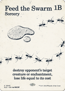Feed the Swarm (0041) [Secret Lair x MSCHF: The Zeta Set]