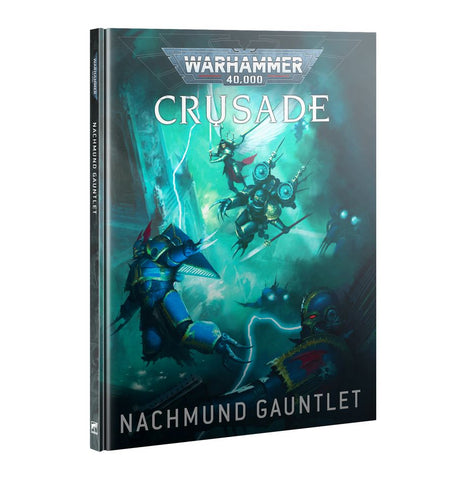 Warhammer 40k: NACHMUND GAUNTLET CRUSADE CAMPAIGN
