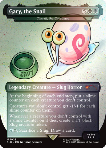 Gary, the Snail - Toxrill, the Corrosive (Rainbow Foil) [Secret Lair Drop Series]