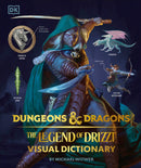 Dungeons And Dragons The Legend Of Drizzt Visual Dictionary
