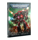 40k Codex: Imperial Knights
