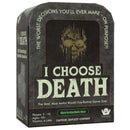 I Choose Death