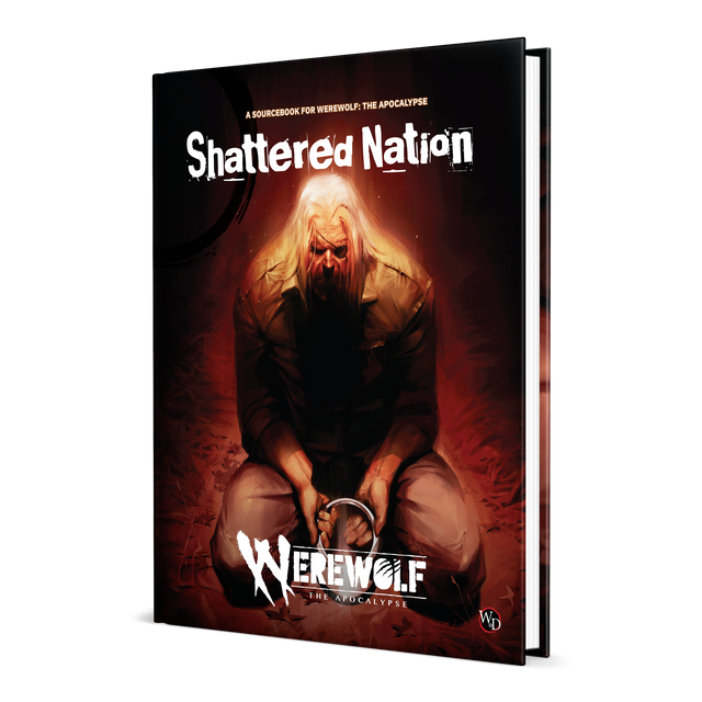 Werewolf: The Apocalypse 5th Edition Roleplaying Game Shattered Nation Sourcebook