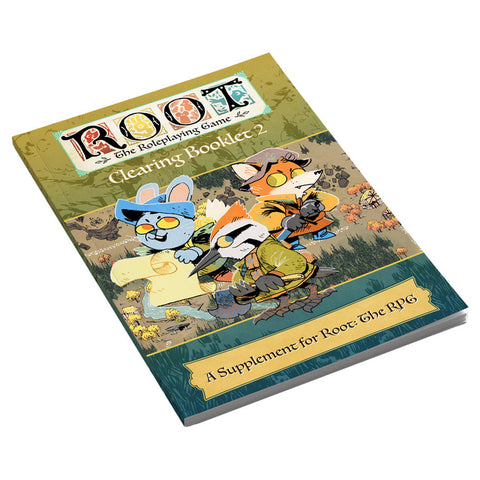 Root RPG: Ruins & Expeditions: Clearing Booklet 2