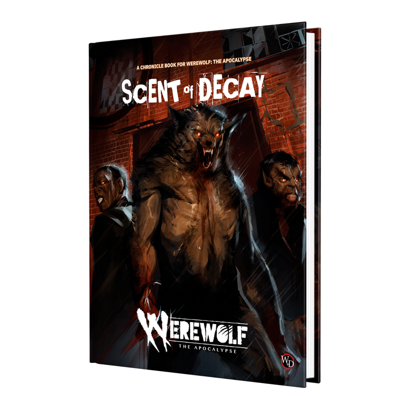 Werewolf: The Apocalypse 5th Edition Scent of Decay Chronicle Book