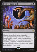 Deliver Unto Evil [War of the Spark]