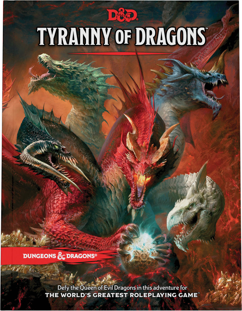 Dungeons & Dragons 5th Edition: Tyranny of Dragons