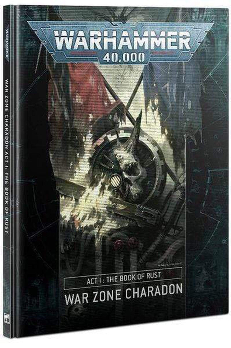 40k Charadon Act I: Book of Rust