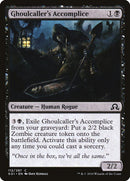 Ghoulcaller's Accomplice [Shadows over Innistrad]