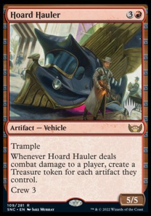Hoard Hauler (Promo Pack) [Streets of New Capenna Promos]
