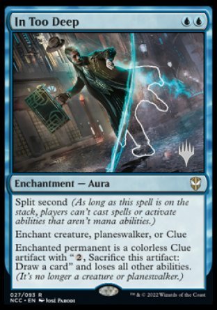 In Too Deep (Promo Pack) [Streets of New Capenna Commander Promos]