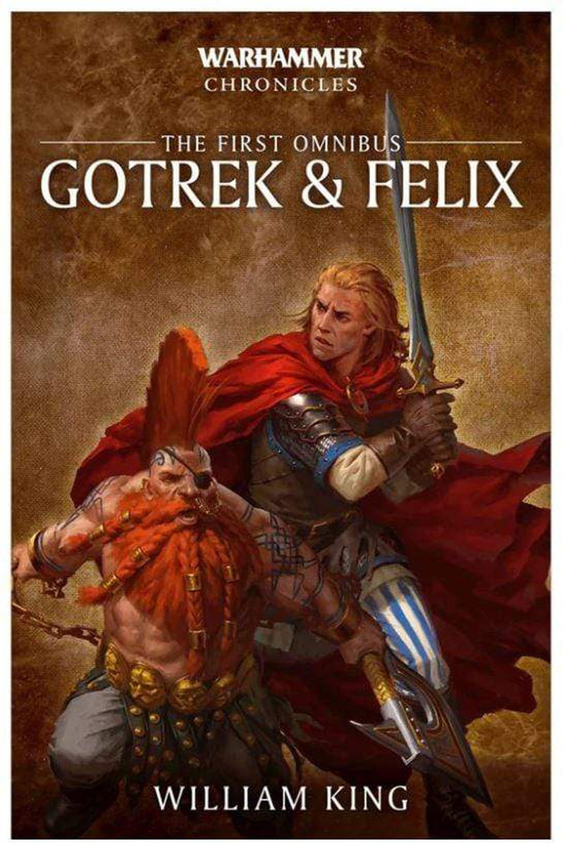 Warhammer Gotrek & Felix: The First Omnibus (Paperback)