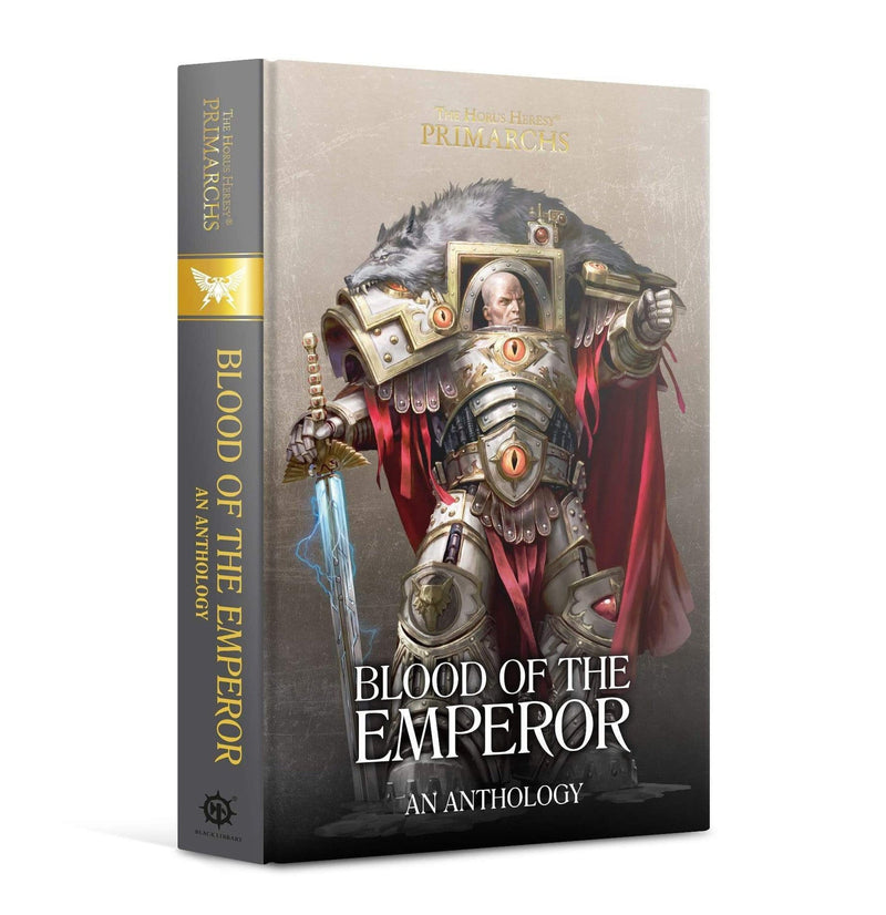 Warhammer Primarchs: Blood of the Emperor (Hardback)